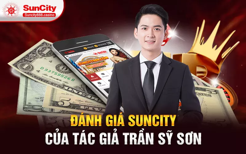 Đánh giá SunCity của tác giả Trần Sỹ Sơn